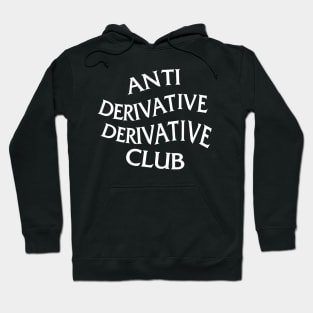 Anti Derivative Derivative Club Hoodie